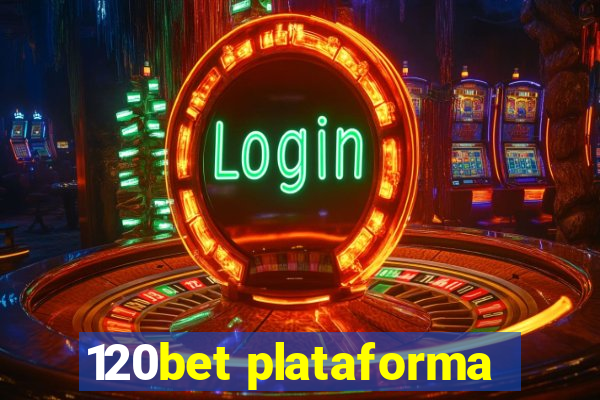 120bet plataforma